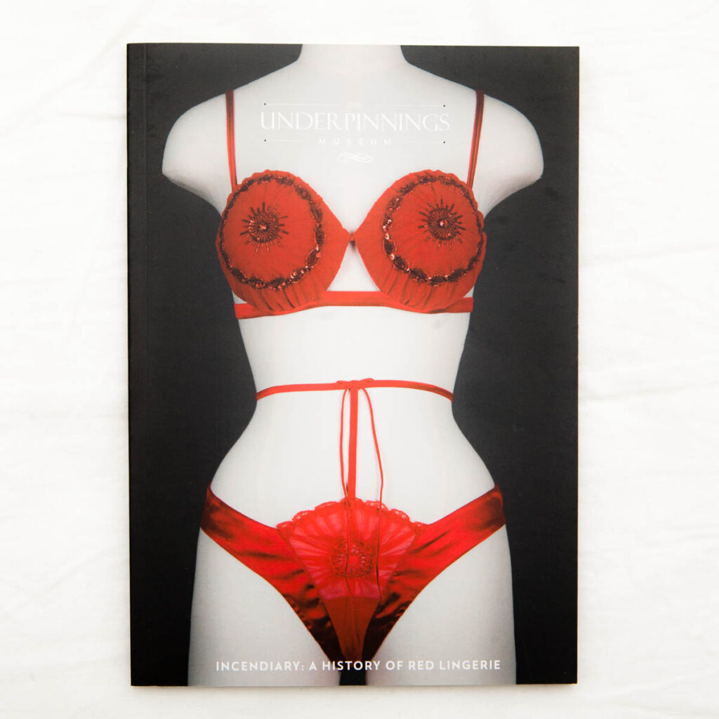 'Incendiary' Catalogue. The Underpinnings Museum
