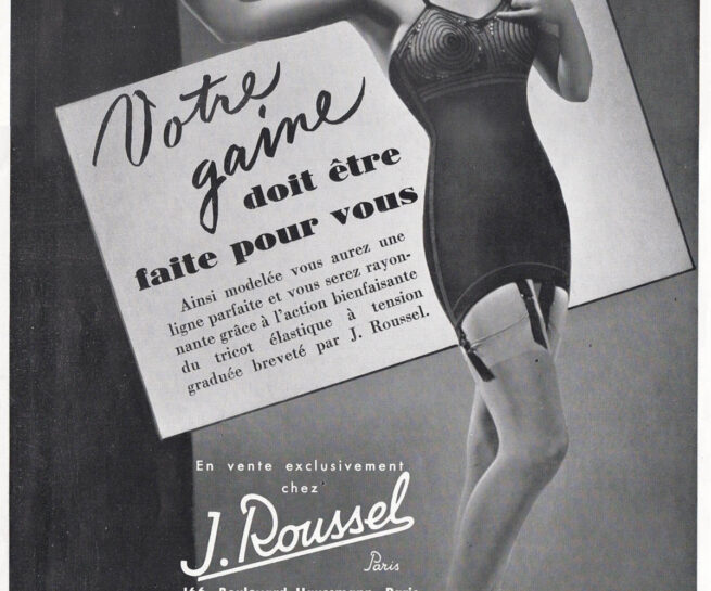'Votre Gaine Doit Être Faite Pour Vous' Advertisement By J. Roussel, c. 1930s, France. The Underpinnings Museum
